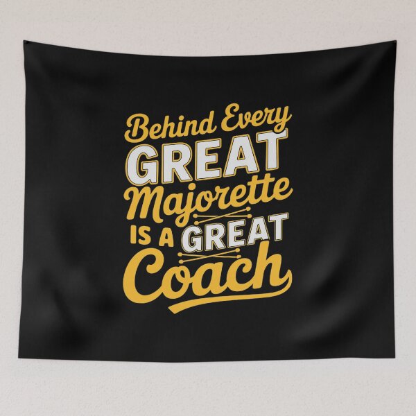 Item preview, Baton Twirling Behind Every Great Majorette Coach designed and sold by duolastgend.
