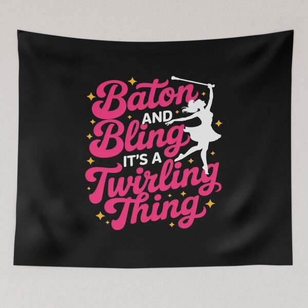 Item preview, Baton And Bling It's A Twirling Thing Baton Twirler designed and sold by duolastgend.