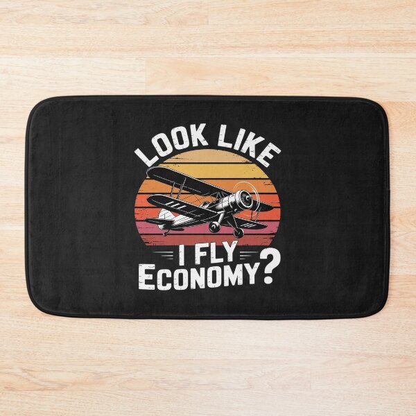 Item preview, Do I Look Like I Fly Economy Design Travel Traveling Funny designed and sold by LegendsArt75.