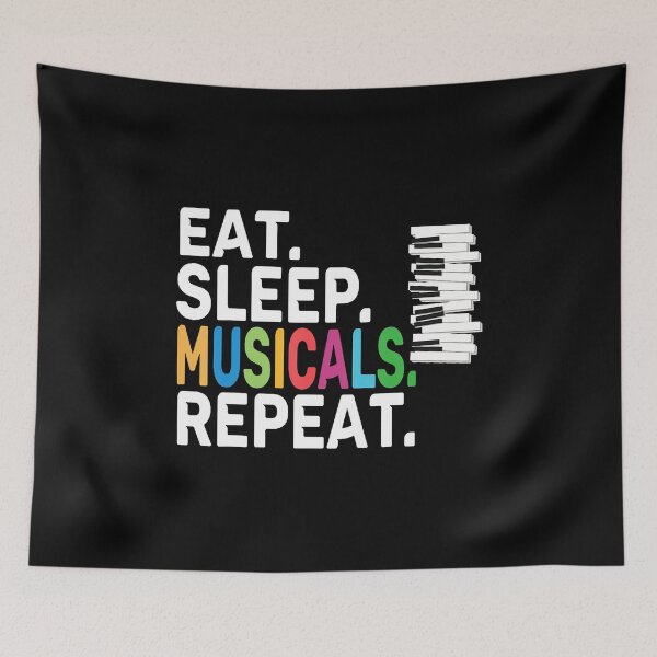 Item preview, Eat Sleep Musicals Repeat Broadway Theatre Actor designed and sold by godreyimmzzg.