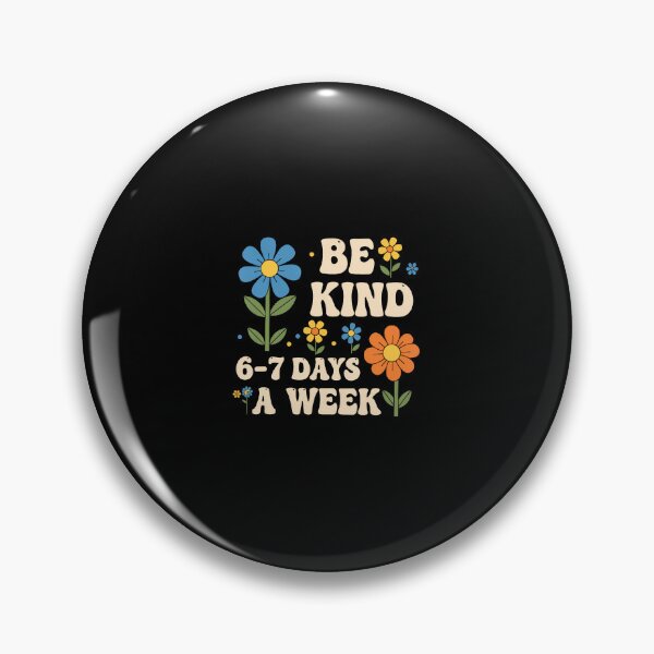 Item preview, Be Kind 6-7 Days A Week Funny Teacher 67 Six Seven Meme designed and sold by AileighKyser.