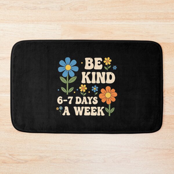 Item preview, Be Kind 6-7 Days A Week Funny Teacher 67 Six Seven Meme designed and sold by AileighKyser.