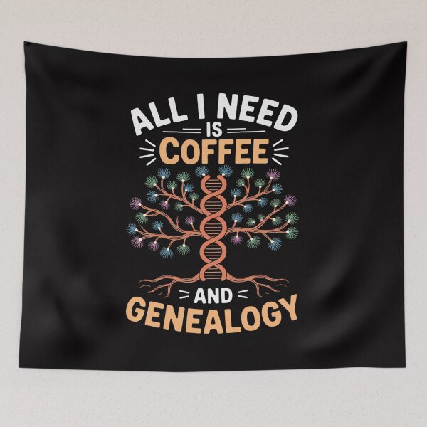 Item preview, All I Need Is Coffee And Genealogy designed and sold by tlallimicrichi.