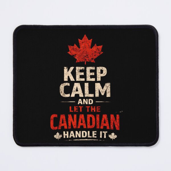 Item preview, Funny Canadian Maple Leaf "Keep Calm" Parody designed and sold by 519xdesign.