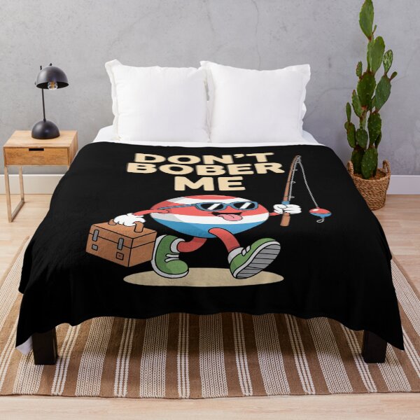 Item preview, Don't Bobber Me Funny Fishing Bobber Quote designed and sold by LegendsArt75.