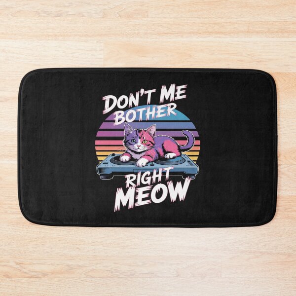 Item preview, Don't Bother Me Right Meow Cat Gamer Video Games Lover designed and sold by LegendsArt75.