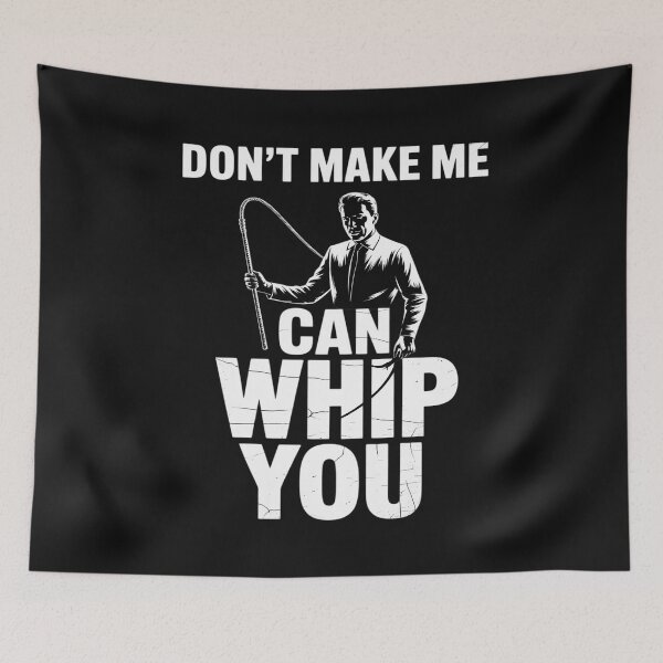 Item preview, Don't Make My Cane Whip You designed and sold by LegendsArt75.