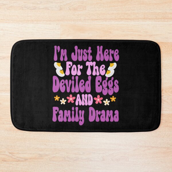 Item preview, I'M Just Here For The Deviled Eggs Family Drama Fun Groovy designed and sold by markettathorn.