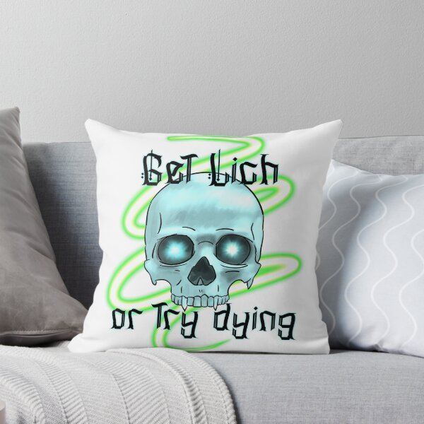 Item preview, Get Lich or Try Dying designed and sold by Lady Emlyn Art.