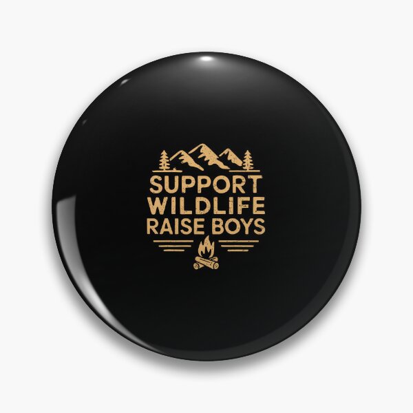 Item preview, Support Wildlife Raise Boys Nature Outdoor Campfire Camping designed and sold by kowaldtlbung.