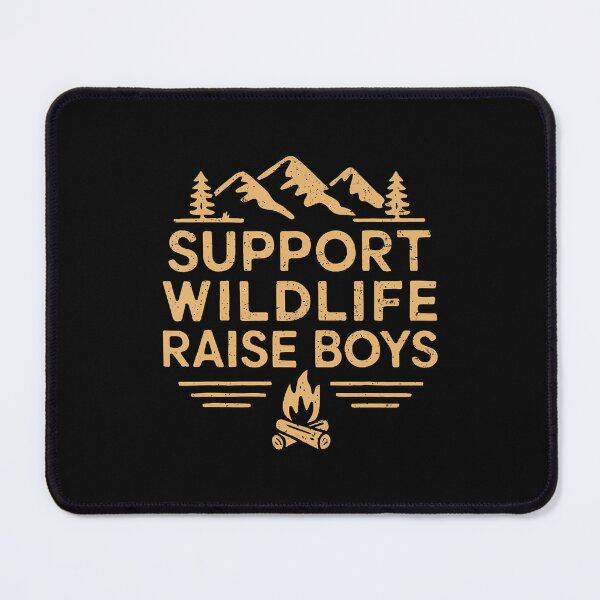 Item preview, Support Wildlife Raise Boys Nature Outdoor Campfire Camping designed and sold by kowaldtlbung.