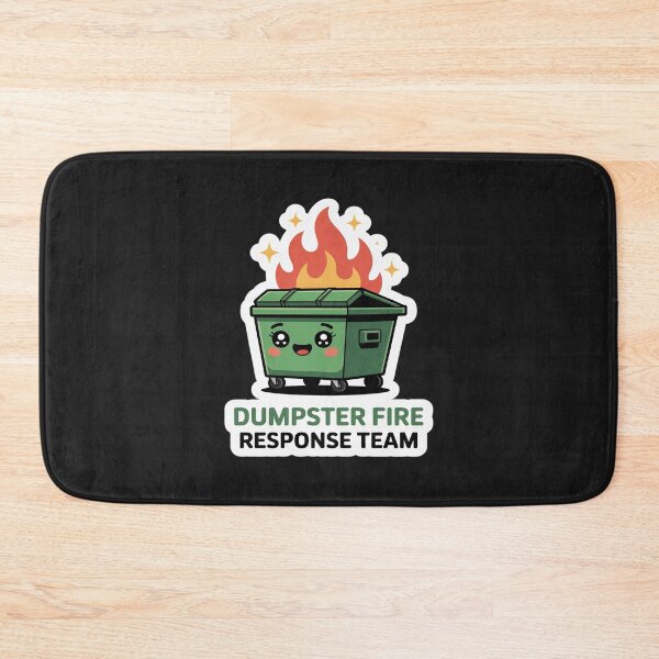 Item preview, Dumpster Fire Response Team Funny Meme designed and sold by JessicaWalshdf.