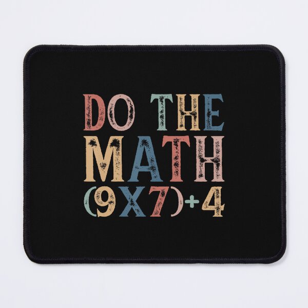 Item preview, Do The Math 67 Meme Funny 6 7 Six Seven Teachers designed and sold by kowaldtlbung.
