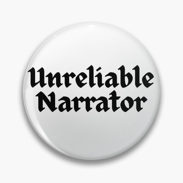 Item preview, Unreliable Narrator | Literary Quote for Book Lovers designed and sold by sicksadlit.