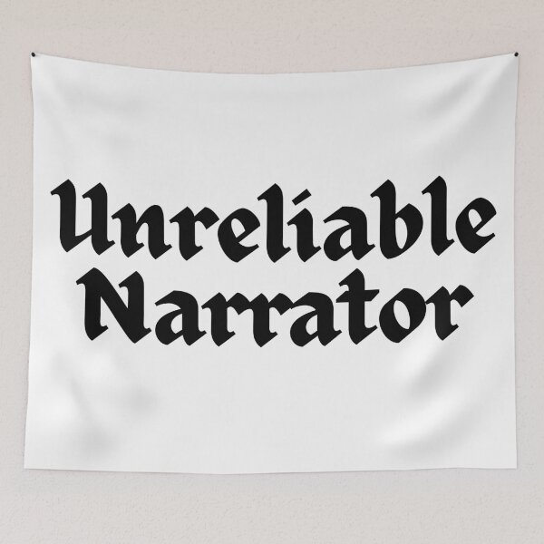 Item preview, Unreliable Narrator | Literary Quote for Book Lovers designed and sold by sicksadlit.