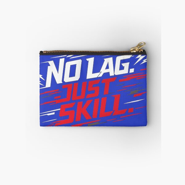 Item preview, No Lag Just Skill designed and sold by Prasakro.