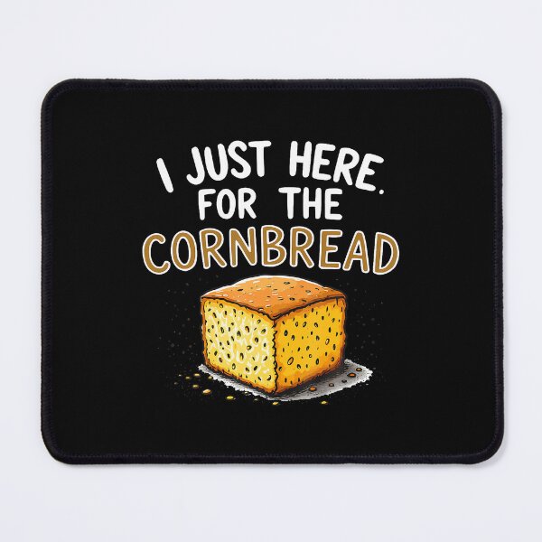 Item preview, I'M Just Here For The Cornbread Funny Thanksgiving designed and sold by RylynKaub86.