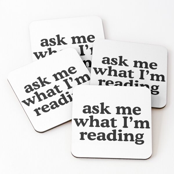 Item preview, Ask Me What I’m Reading | Book Lover Quote designed and sold by sicksadlit.