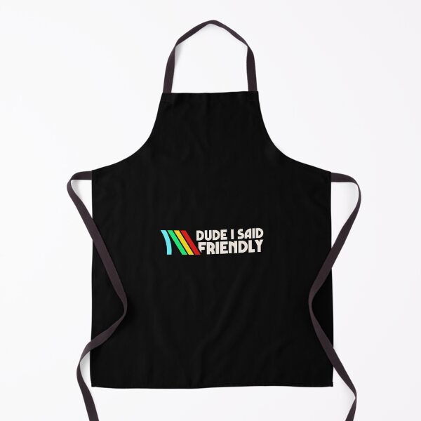Item preview, ARC Raiders Dude I Said Friendly Quotes designed and sold by JaidaBruen.