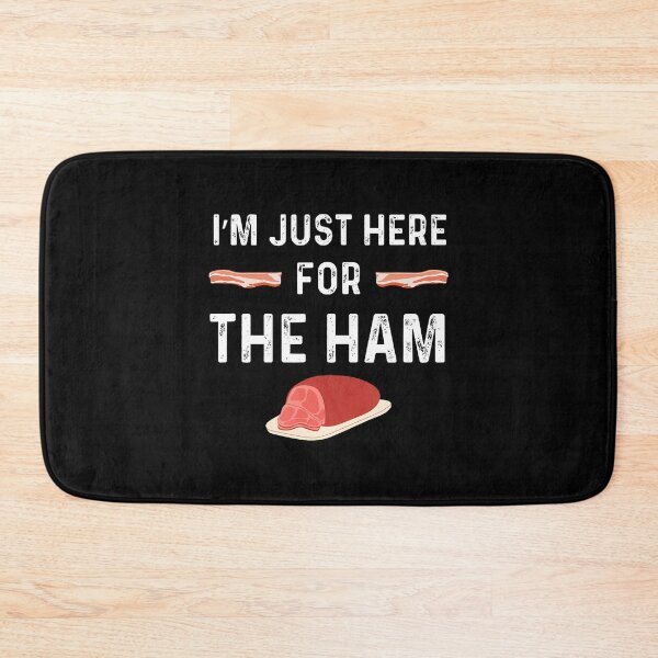 Item preview, I'M Just Here For The Baked Ham Funny Supper designed and sold by hattazillsu.