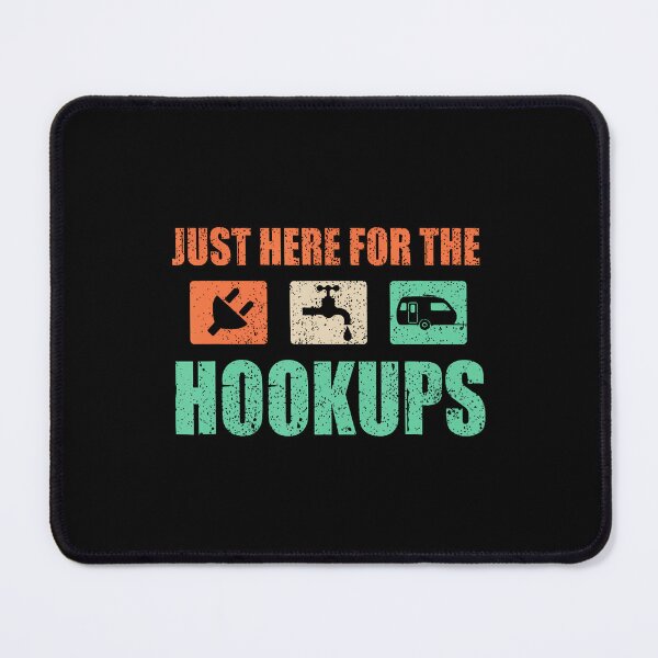 Item preview, Just Here For The Hookups Motorhome Camping Rv designed and sold by RylynKaub86.