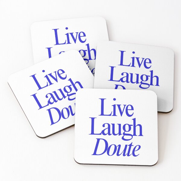 Item preview, VPR Live Laugh Doute designed and sold by Jschaffer16.