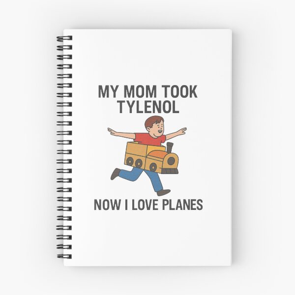 Item preview, Funny Meme My Mom Took Tylenol Now I Love Planes designed and sold by JaidaBruen.