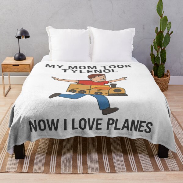 Item preview, Funny Meme My Mom Took Tylenol Now I Love Planes designed and sold by JaidaBruen.
