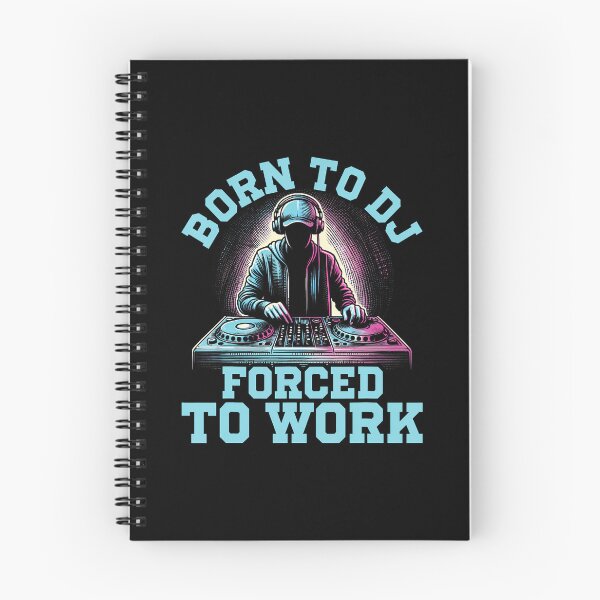Item preview, Born To Dj Forced To Work Funny Dj For Music Lovers designed and sold by LunaDangelo.