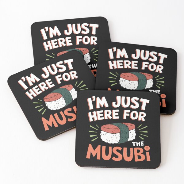 Item preview, Hawaiian Food Hawaii Sushi Just Here For The Musubi designed and sold by knjisapueyesq.