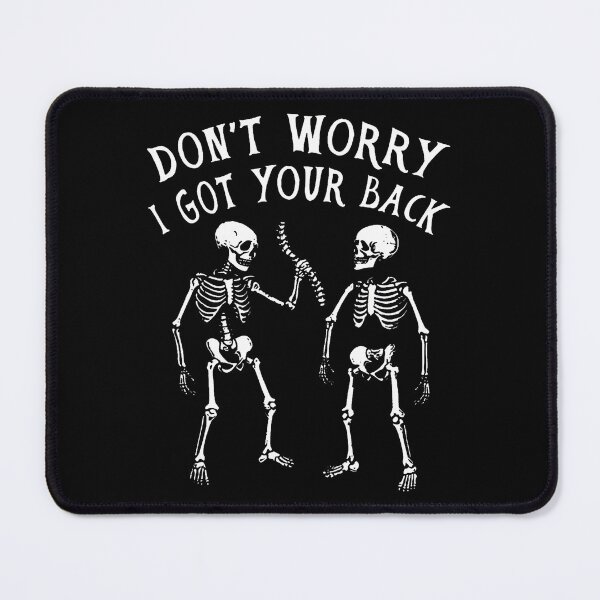 Item preview, Don't Worry I Got Your Back Funny Skeletons Halloween Party designed and sold by huftyfnruppe.