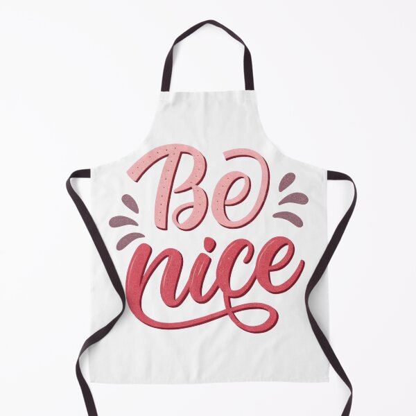 Item preview, Be Nice designed and sold by nimmitrends.
