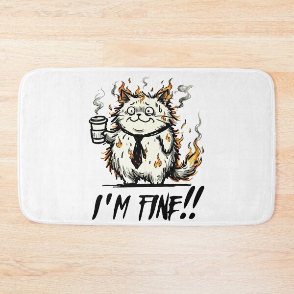 Item preview, I'm Fine - Funny Burning Cat Office Humor Art designed and sold by AdyKurniawan.