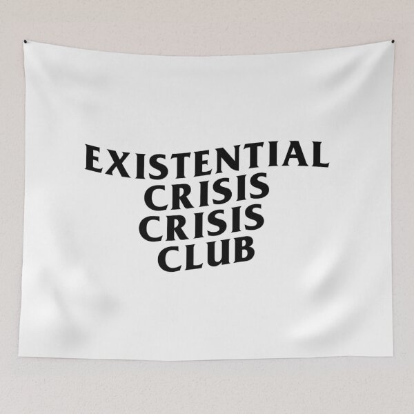 Item preview, Existential Crisis Crisis Club – Dark Humor Parody Design - black text designed and sold by R-A Designs.