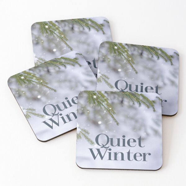Item preview, Quiet Winter - Quiet Winter Quote Design designed and sold by Lazy Planet.