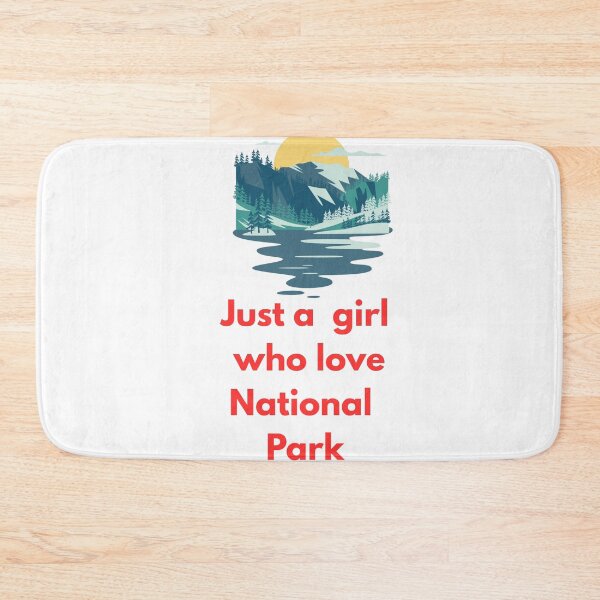 Item preview, Just a Girl Who Loves National Parks designed and sold by Fouziaart08.
