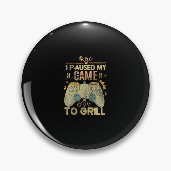 Item preview, Gaming Smoking I Paused My Game To Grill Gaming Bbq Chef designed and sold by donadonvgran.
