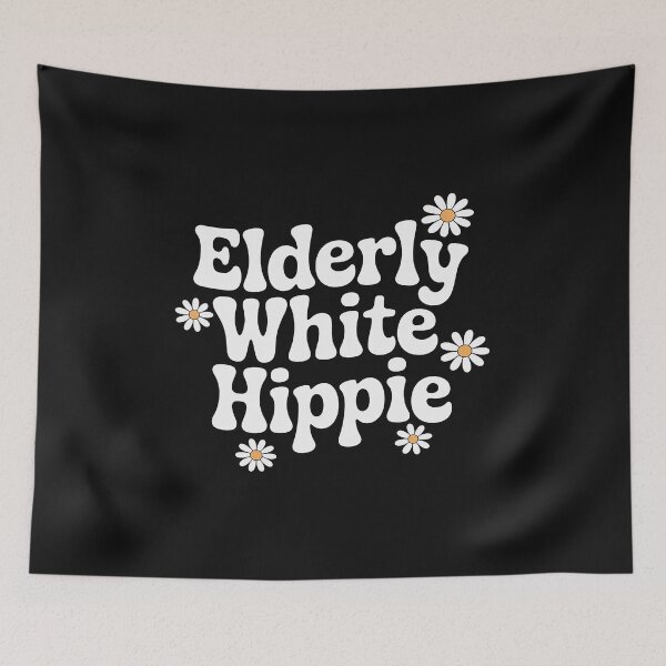 Item preview, Elderly White Hippie Trending Funny Saying 57 designed and sold by GaryBellcvbnb.