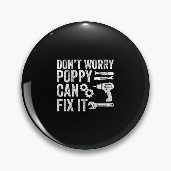 Item preview, Fathers Day Grandpa Don't Worry Poppy Can Fix It designed and sold by malhanasbih.