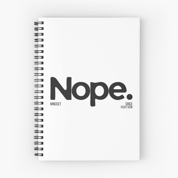 Item preview, Nope Mindset designed and sold by Nope_.