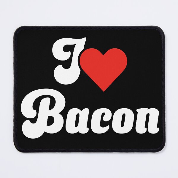 Item preview, I Love Bacon designed and sold by Micha Mocha T-Shirts.