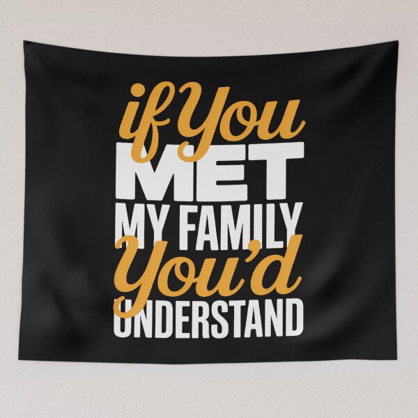 Item preview, Family Joke Funny Sarcastic Humor designed and sold by cosmicncozyS.