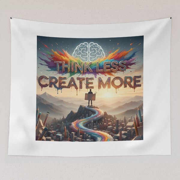 Item preview, Think Less Create More Inspirational Art – Colorful Creative Motivation Quote Design designed and sold by trendyart1112.