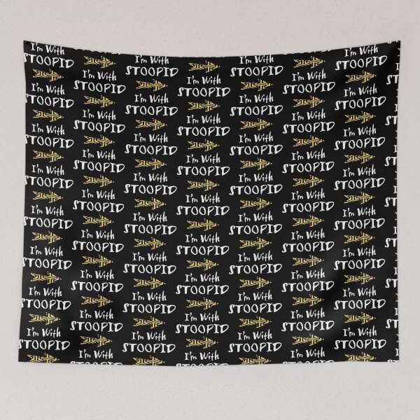 Item preview, I'm with stupid, haha designed and sold by godPapa.