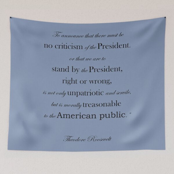 Item preview, "... there must be no criticism of the President..." designed and sold by RuthFurtado.