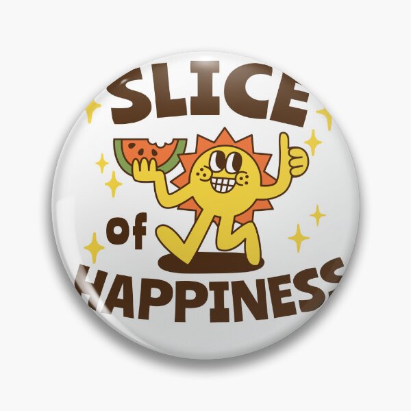 Item preview, Slice of happiness. designed and sold by monkik.