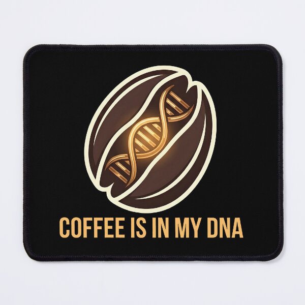 Item preview, COFFEE IS IN MY DNA Funny Caffeine Design designed and sold by ZuToMi.