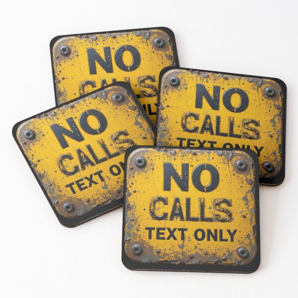 Item preview, No Calls, Text Only – Bold Warning Statement with Industrial Style designed and sold by PixelVibe782.