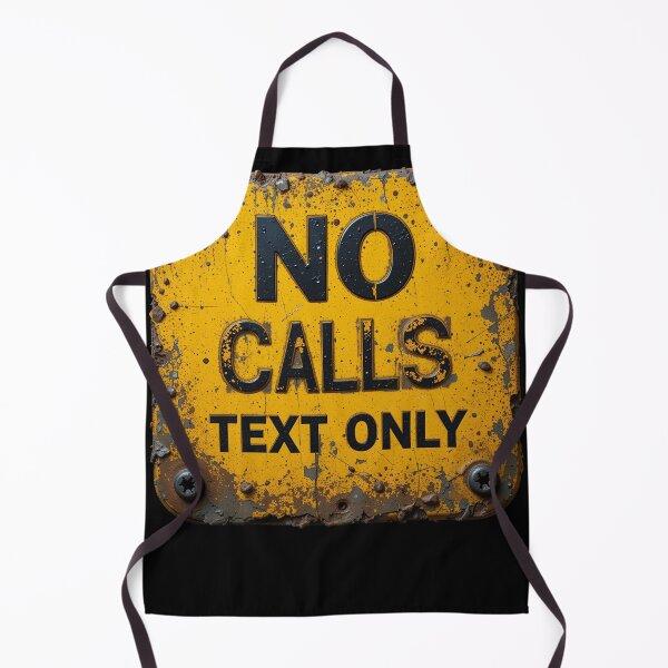Item preview, No Calls, Text Only – Bold Warning Statement with Industrial Style designed and sold by PixelVibe782.