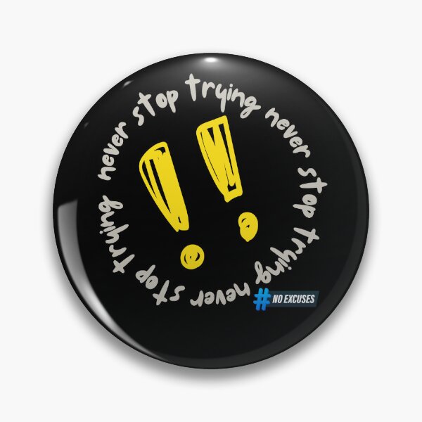 Item preview, NEVER STOP TRYING designed and sold by JI-PIXEL-PLACE.